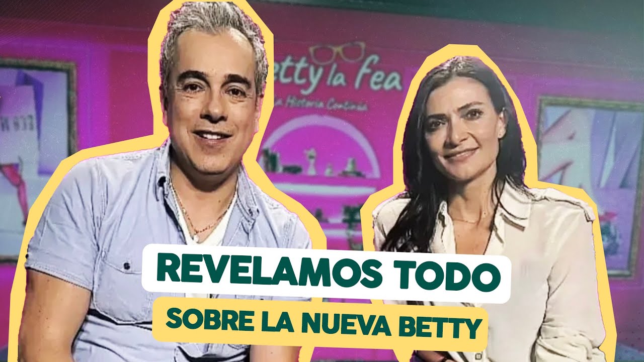 Revelamos TODO sobre el regreso de BETTY LA FEA 2024 😱... Junto a ANA MARÍA OROZCO | Jorge E. Abello