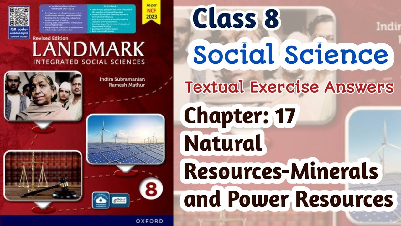 Class 8 SST | Landmark | Ch: 17 Natural Resources-Minerals and Power Resources | Exercise Answers 