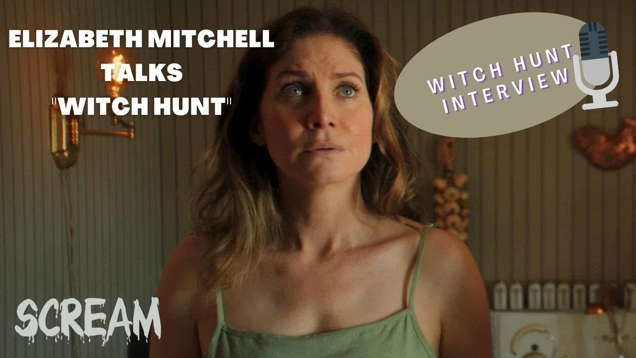 Elizabeth Mitchell Talks Witch Hunt and Upcoming Netflix Vampire Series 