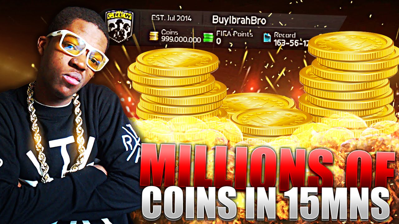 HOW TO GET MILLIONS OF COINS IN 15 MINS - FIFA 15