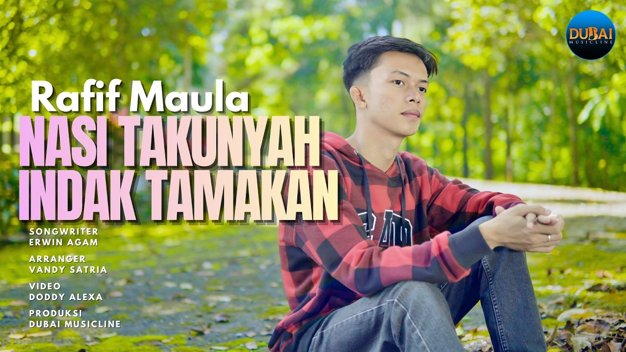 Rafif Maula - Nasi Takunyah Indak Tamakan (Official Music Video)
