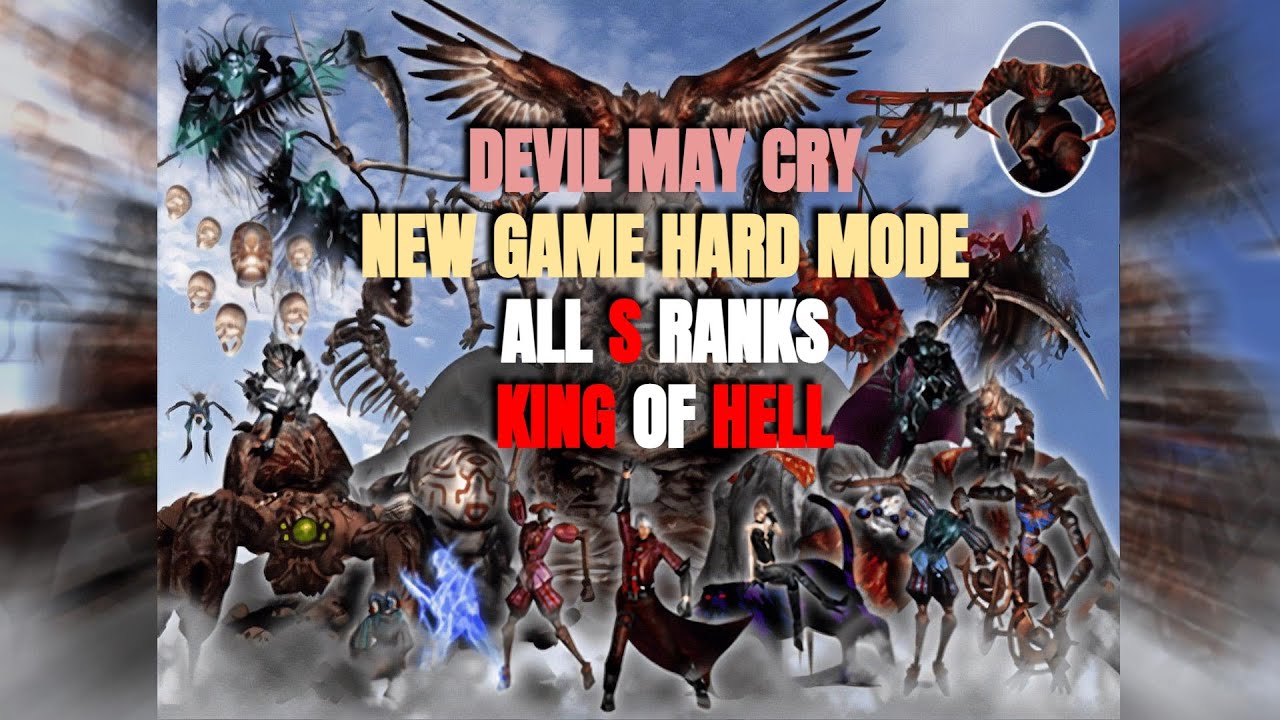 Devil May Cry | New Game | Hard Mode | All S Ranks | King of Hell