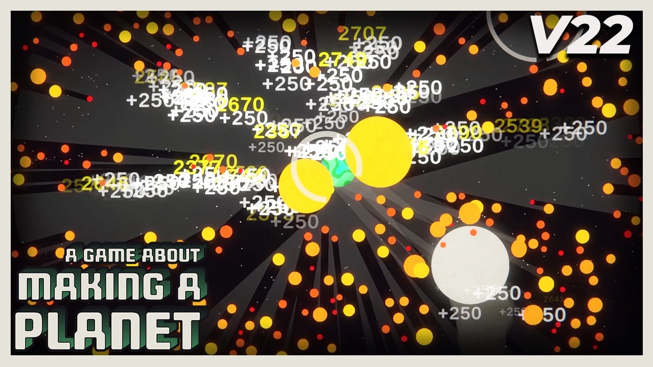We Got A lil Planet Now! SO MANY ORBS! [ This is A Game About Making A Planet ] [V22]