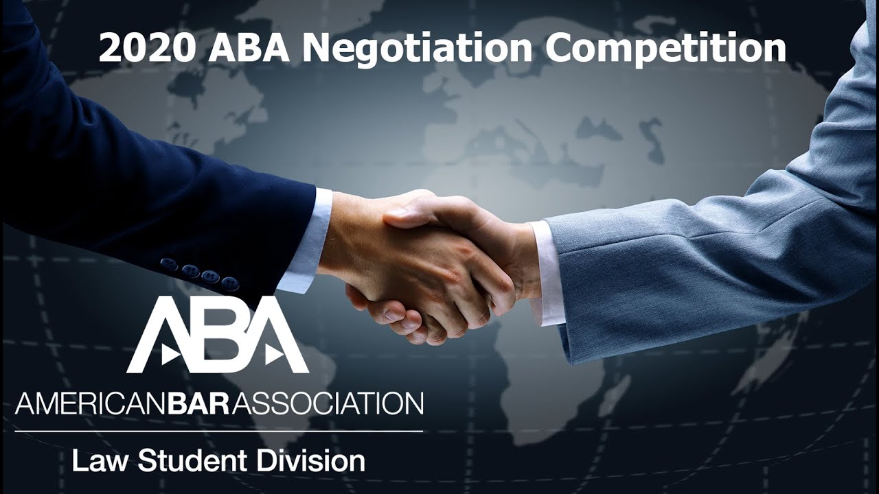 2020 ABA Negotiation Competition Finals