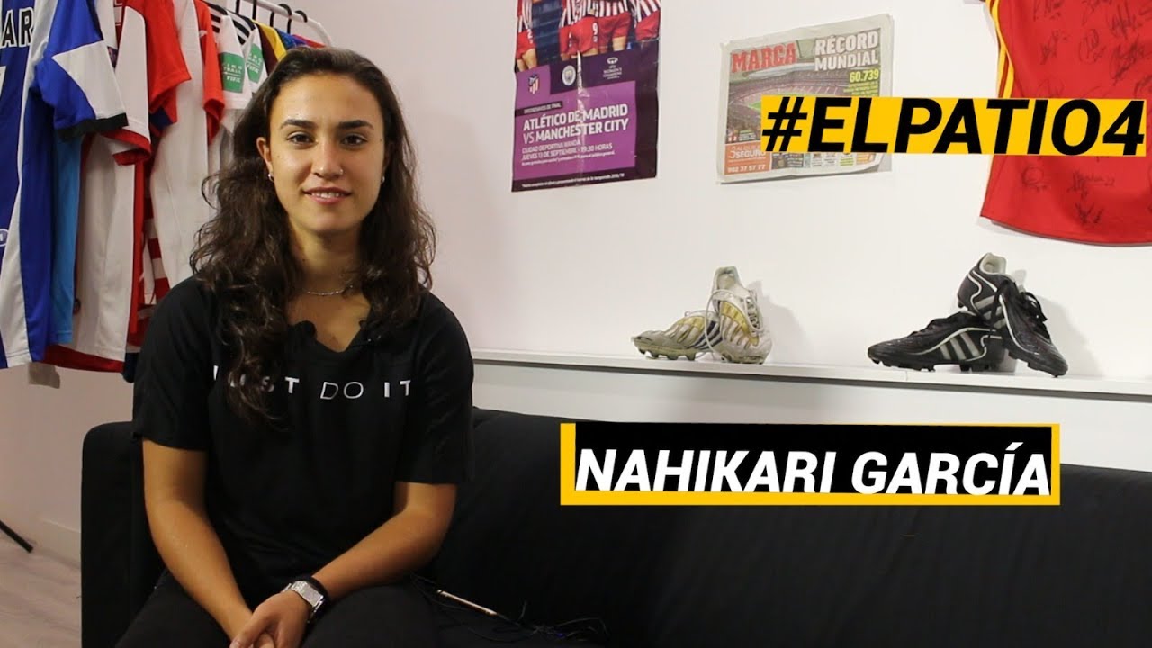 💥 Entrevista a NAHIKARI GARCÍA, jugadora de la REAL SOCIEDAD | Programa 4 | #ELPATIO