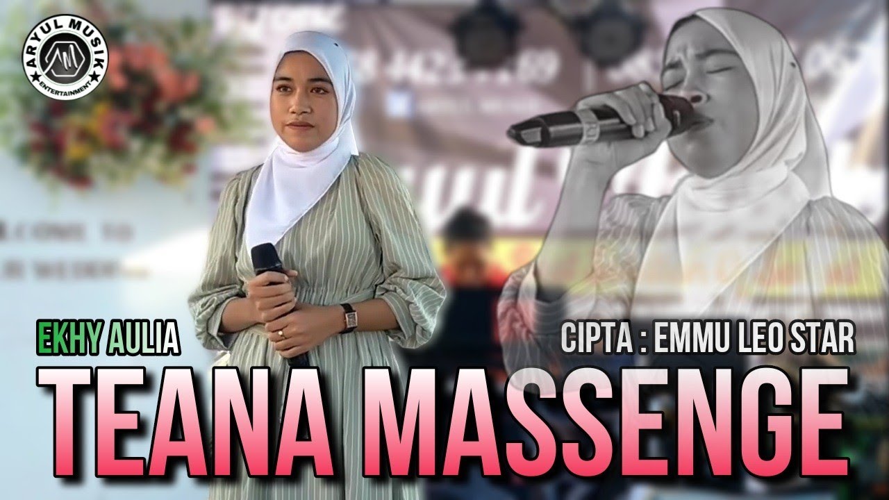 TEANA MASSENGE | cover EKHY AULIA | cipta : Emmu Leo Star