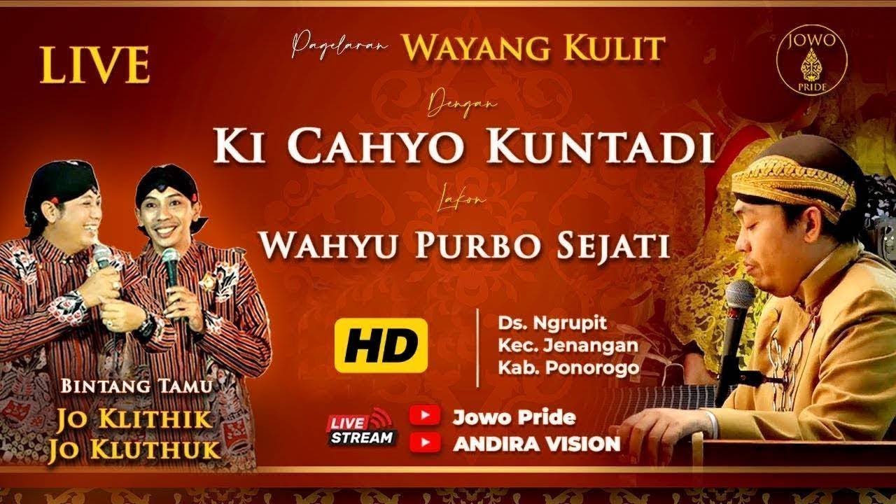 🔴Wahyu Purbo Sejati - Wayang Kulit Ki Cahyo Kuntadi BT Cak Jo Klitik Jo Klutuk | Jenangan Ponorogo