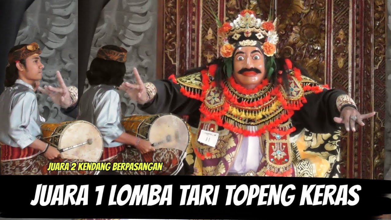 JUARA 1 LOMBA TARI TOPENG KERAS SE-BALI GEDE UMAR 
