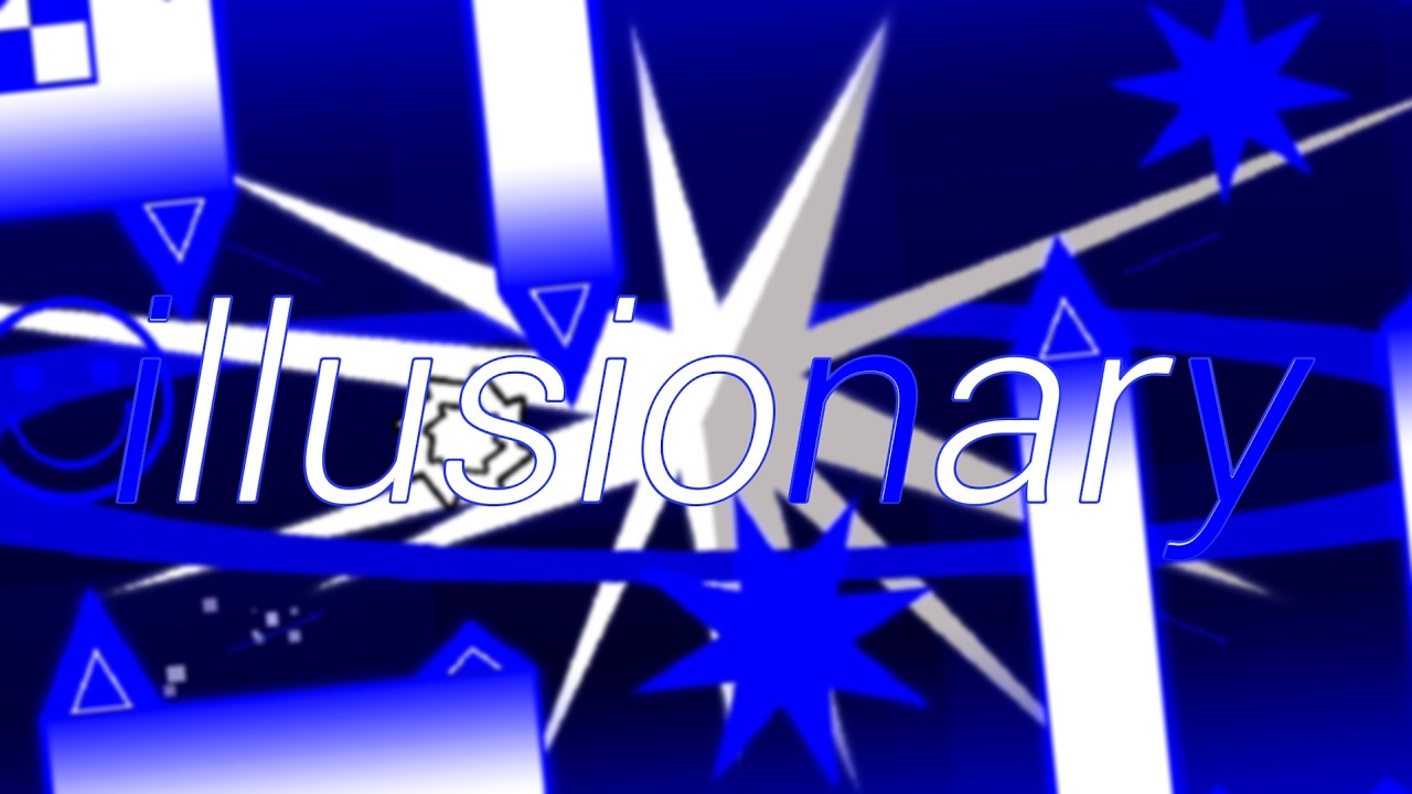 illusionary - gd showcase