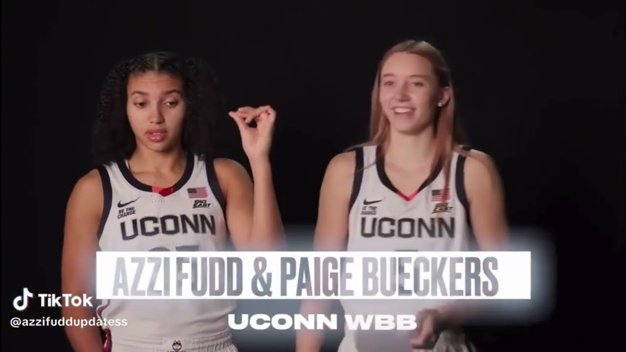 Paige Bueckers and Azzi Fudd Being in Love for 16 Minutes and 46 seconds