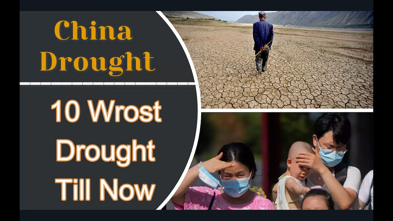 10 Worst Droughts in History That Changed the World-France Drought 2022-China Drought-US Drought