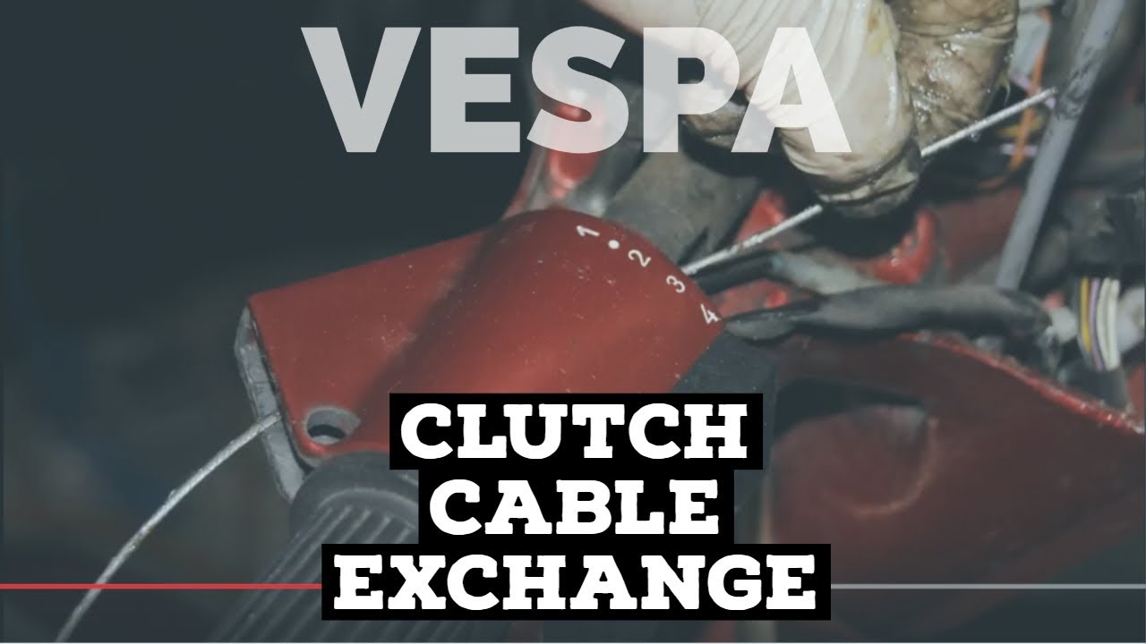 vespa service: how2 EXCHANGE the CLUTCH CABLE | FMP-Solid PASSion |