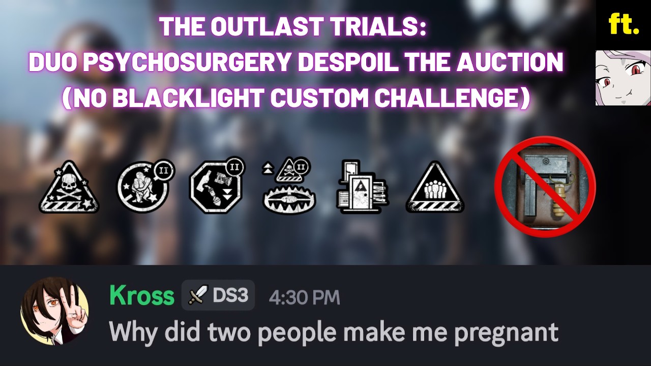 The Outlast Trials: Duo Psychosurgery Despoil The Auction | NO BLACKLIGHT