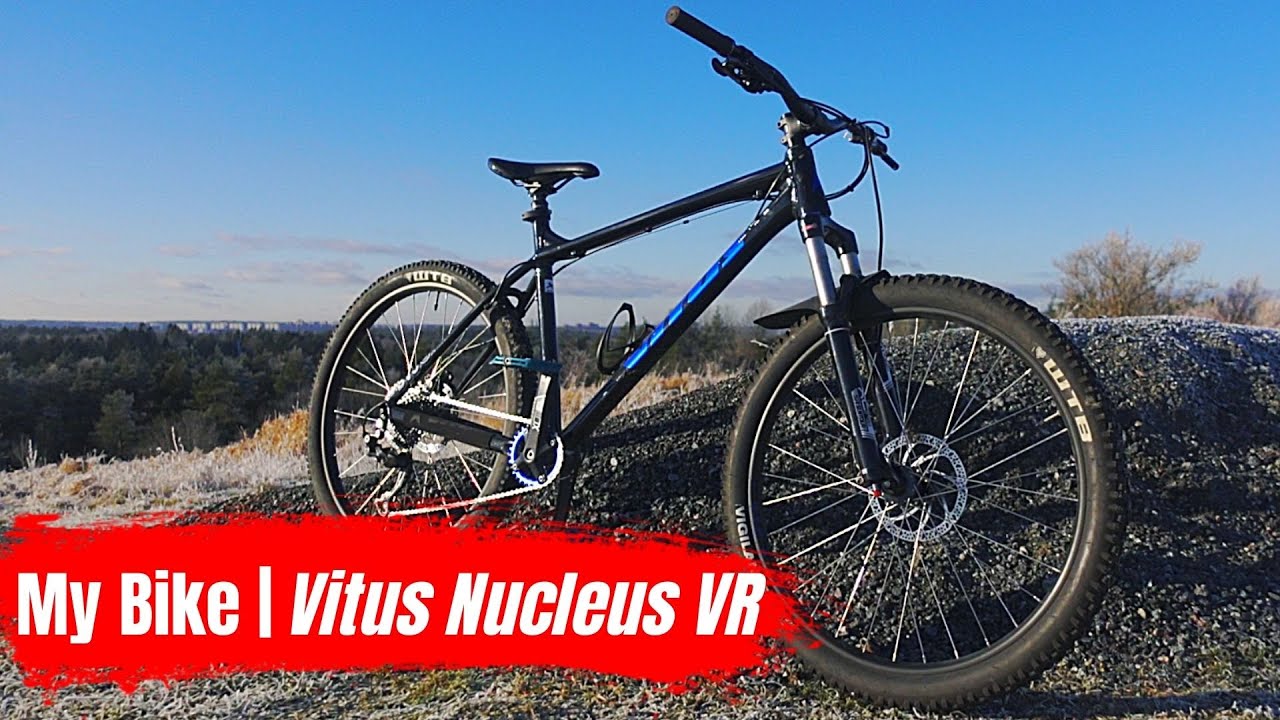 Vitus Nucleus VR 27,5 | My bike
