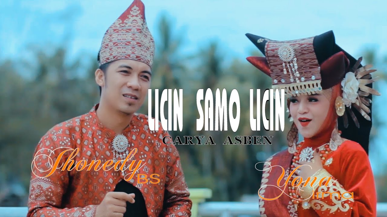 licin samo licin - Jhonedy BS & Yona Irma (Official Music Video)