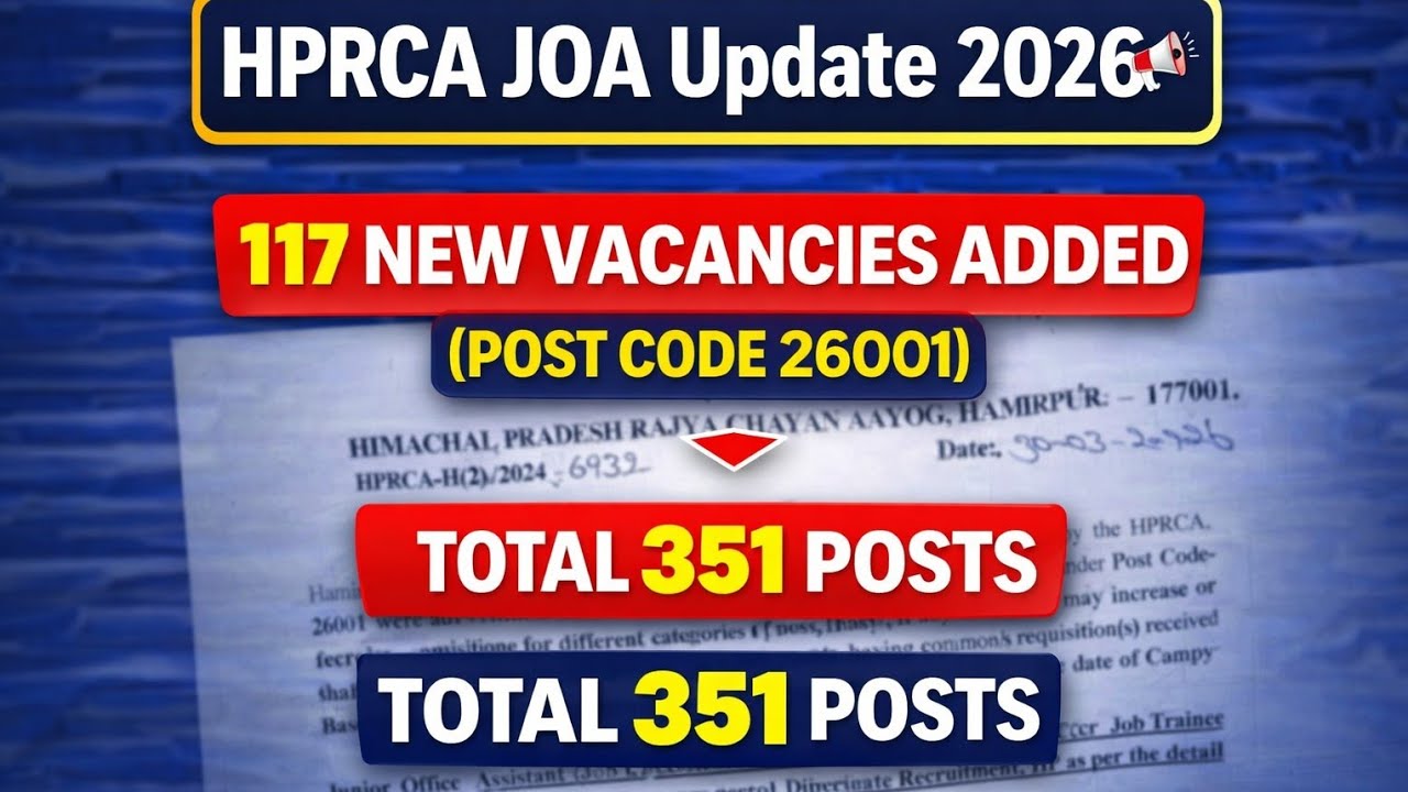 HPRCA JOA Update 2026 📢 | 117 New Vacancies Added (Post Code 26001) | Total 351 Posts