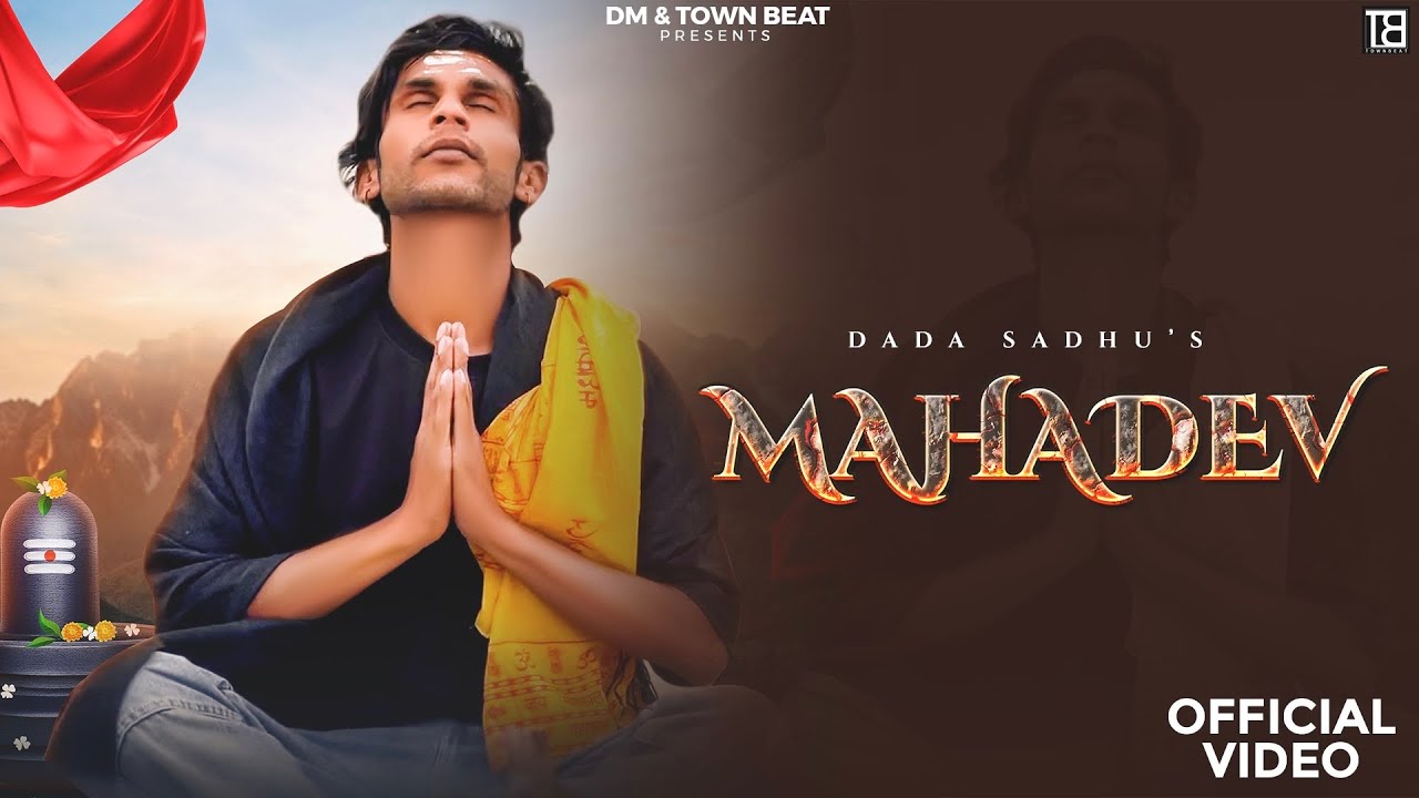 Mahadev : Dada Sadhu (Official Video) | Thinker | Tarun Haritas | Latest Haryanvi Song 2024