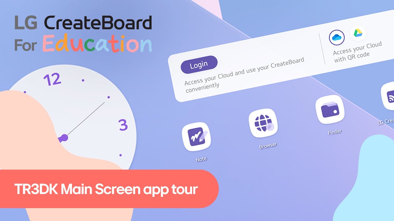 [LG CreateBoard] 2. TR3DK main screen app tour