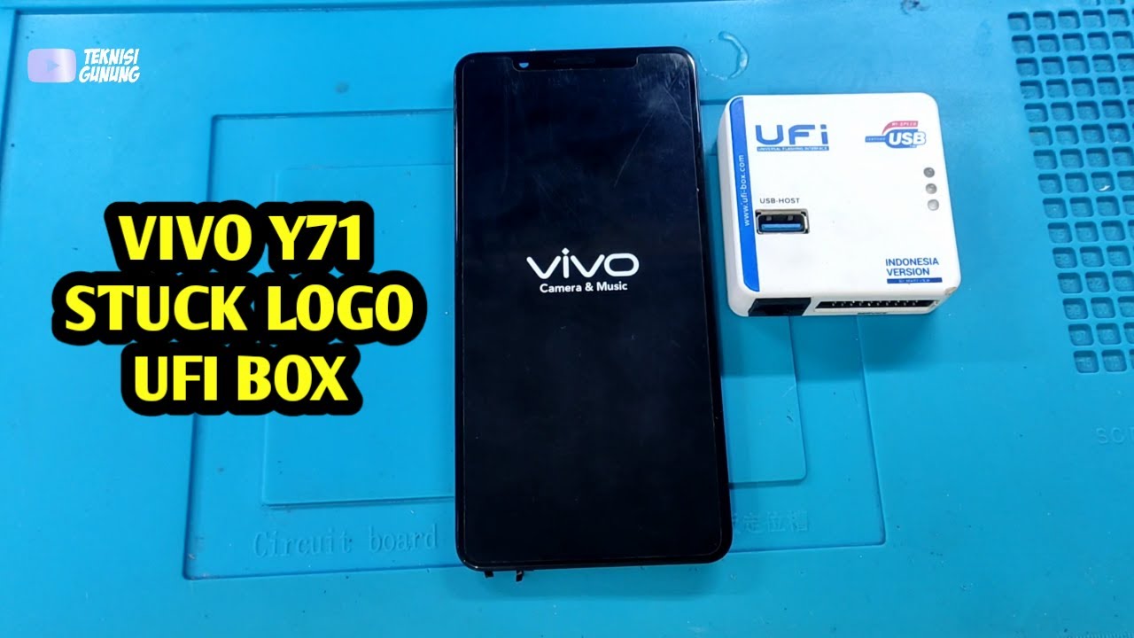 VIVO Y71 V1724 PD1731F MENTOK LOGO DIRECT VIA UFI BOX. Video ini khusus teknisi pemula.