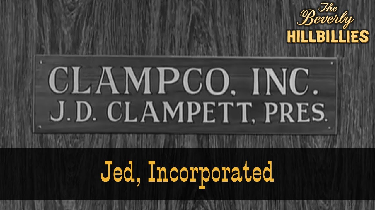 Деревенщина из Беверли-Хиллз | Сезон 2, Эпизод 32 | Jed, Incorporated