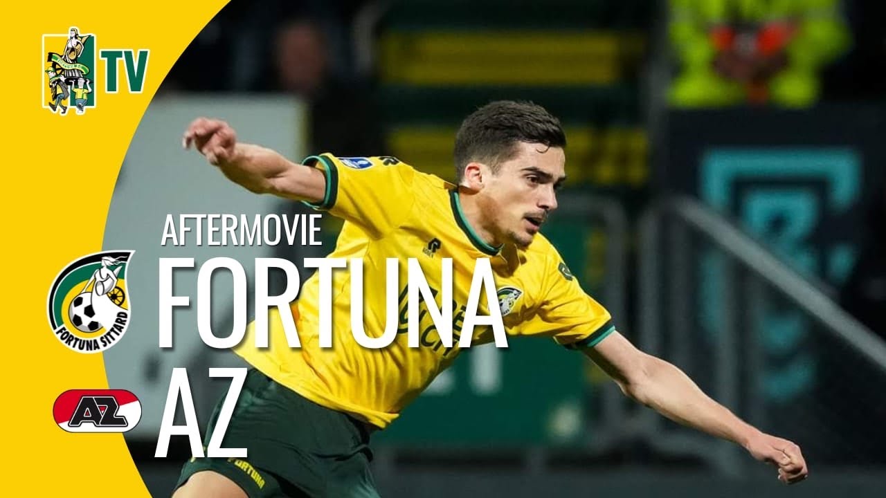 VERLIES IN EXTREMIS tegen AZ! - Fortuna SC TV