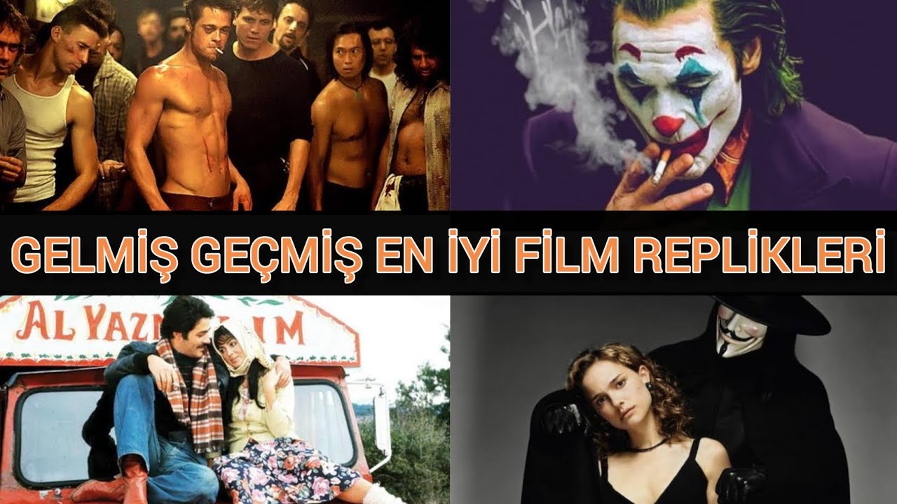 Hayatınıza Anlam Katacak En İyi 15 Film Replikleri (YERLİ-YABANCI) - Best Movie quotes