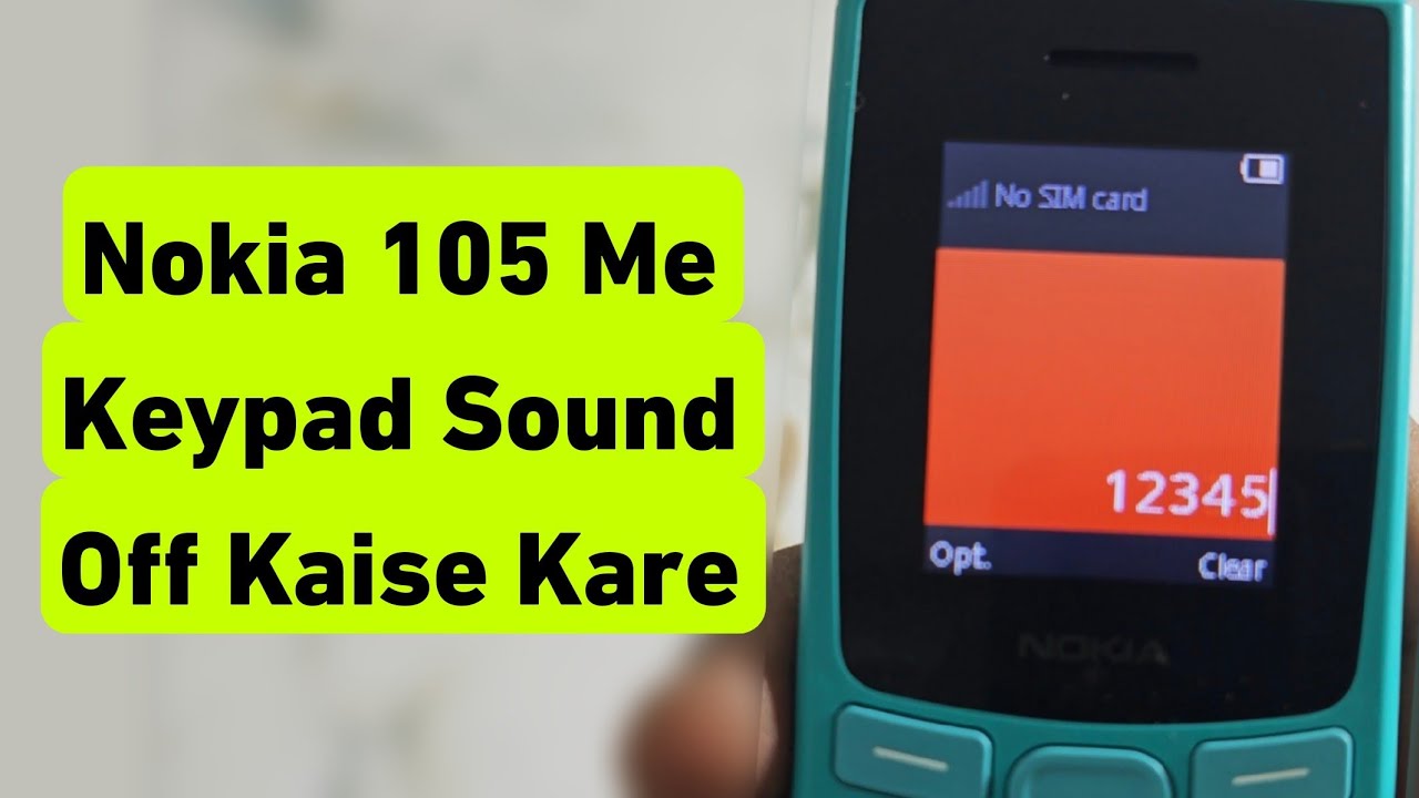 Nokia 105 Me Keypad Sound Off Kaise Kare | Button Ki Aawaz Kaise Band Kare Nokia 105