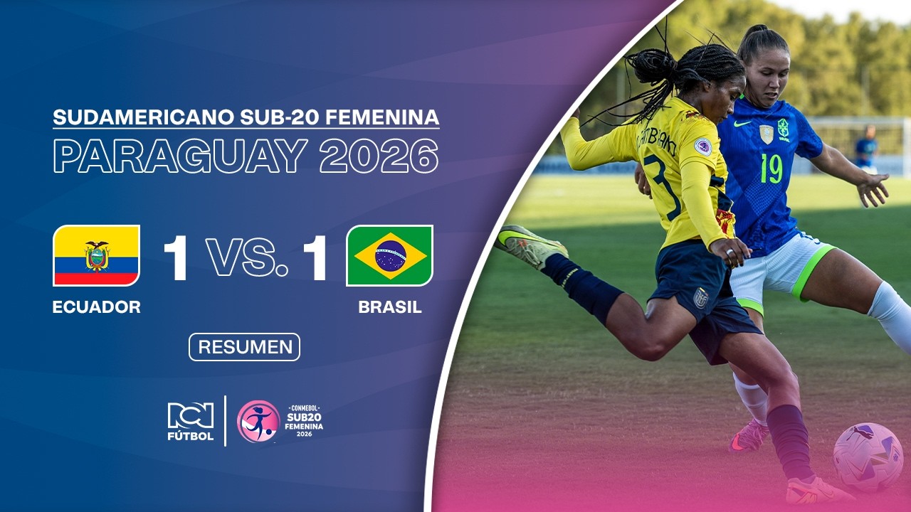 Resumen: Ecuador (1) vs. Brasil (1) - Sudamericano Femenino Sub-20