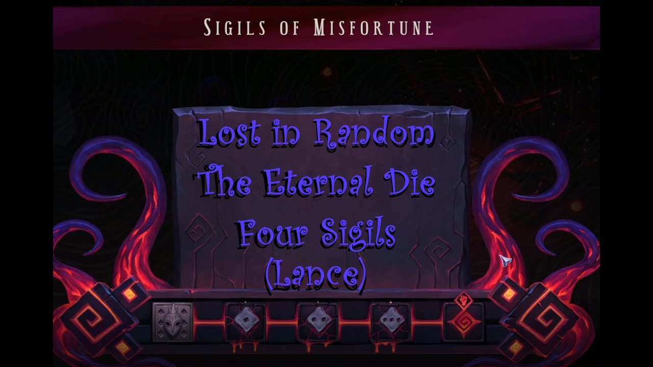 Lost In Random: The Eternal Die - Max Sigils of Misfortune (Lance of Lady Luck)