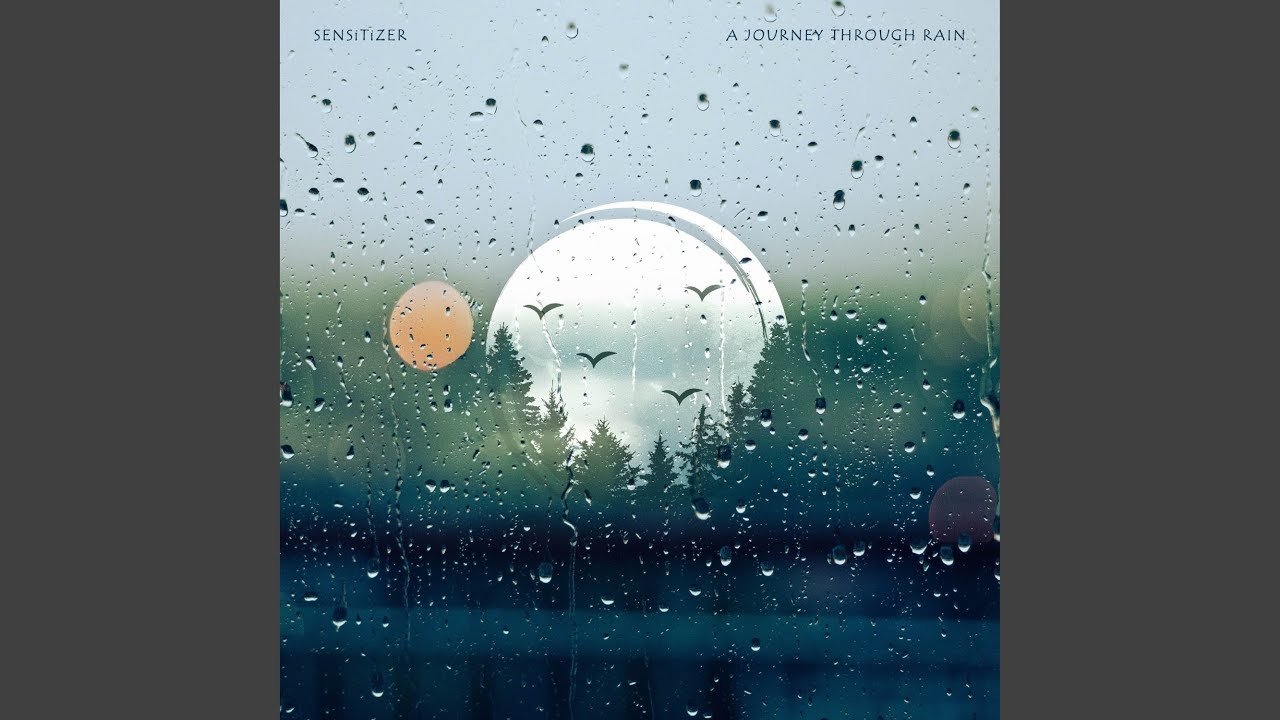 A Journey Through Rain