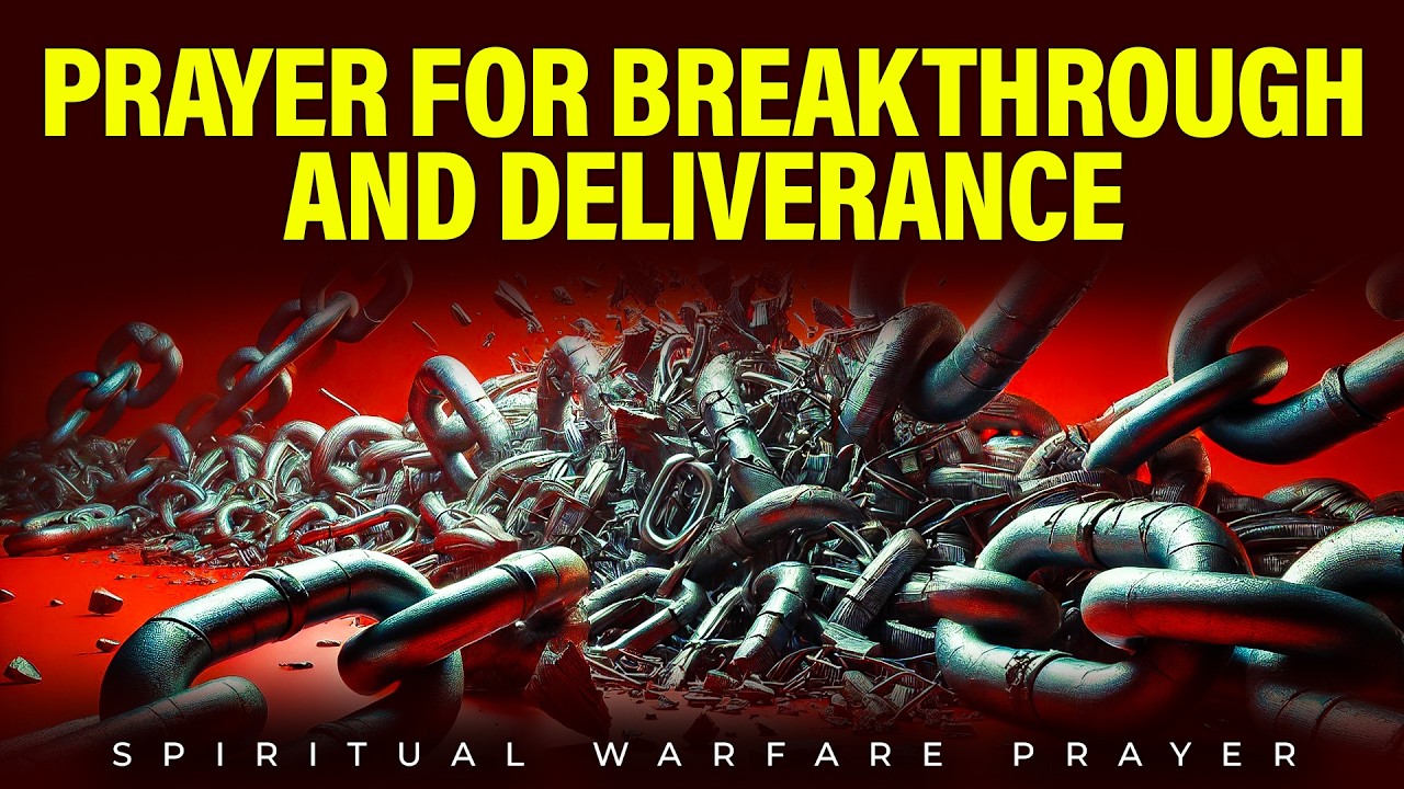 Pray For Your Breakthrough And Deliverance | Powerful Prayer Of Victory