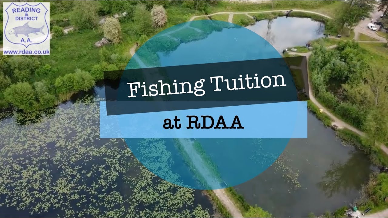 Fishing Tuition at Reading & District Angling Association - RDAA