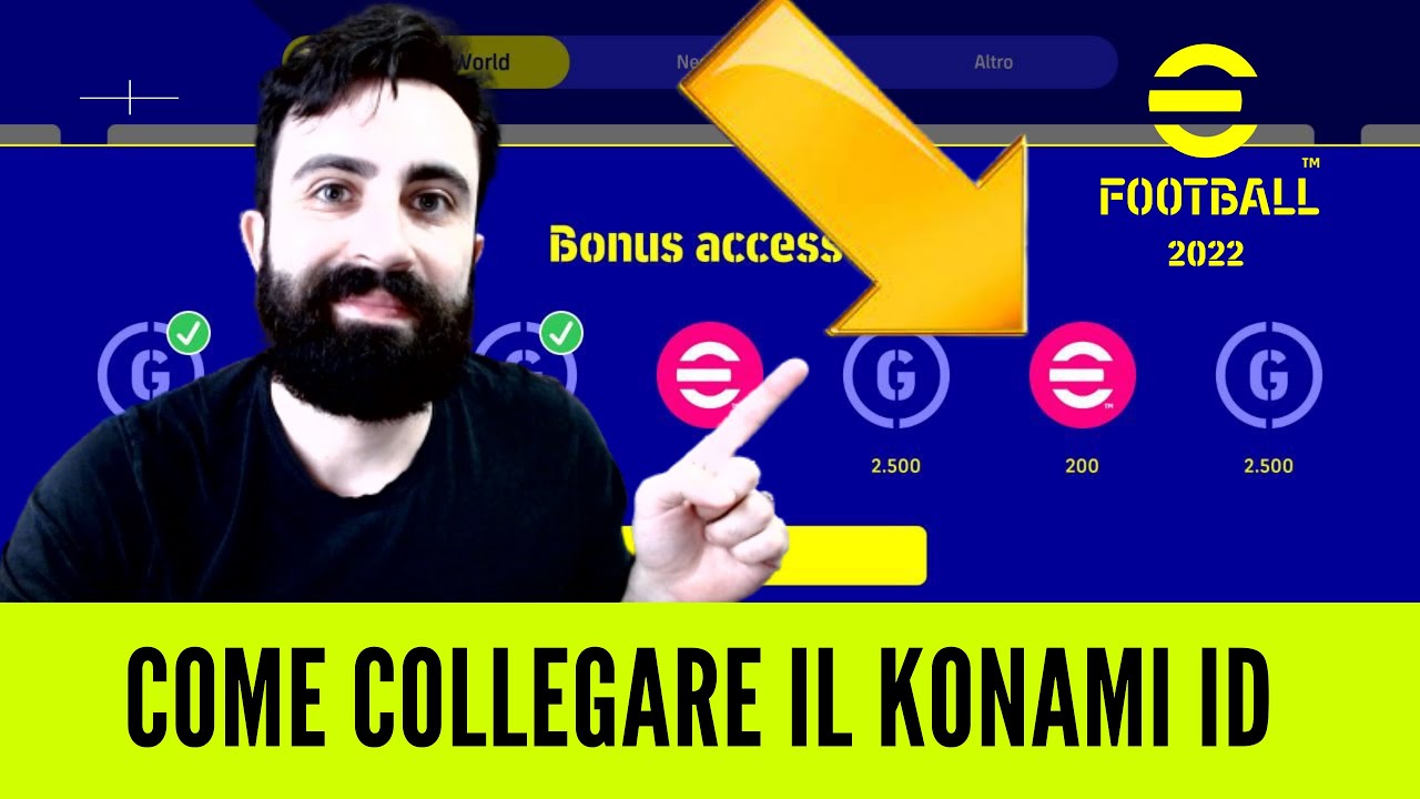 EFOOTBALL 2022  - COME COLLEGARE IL KONAMI ID