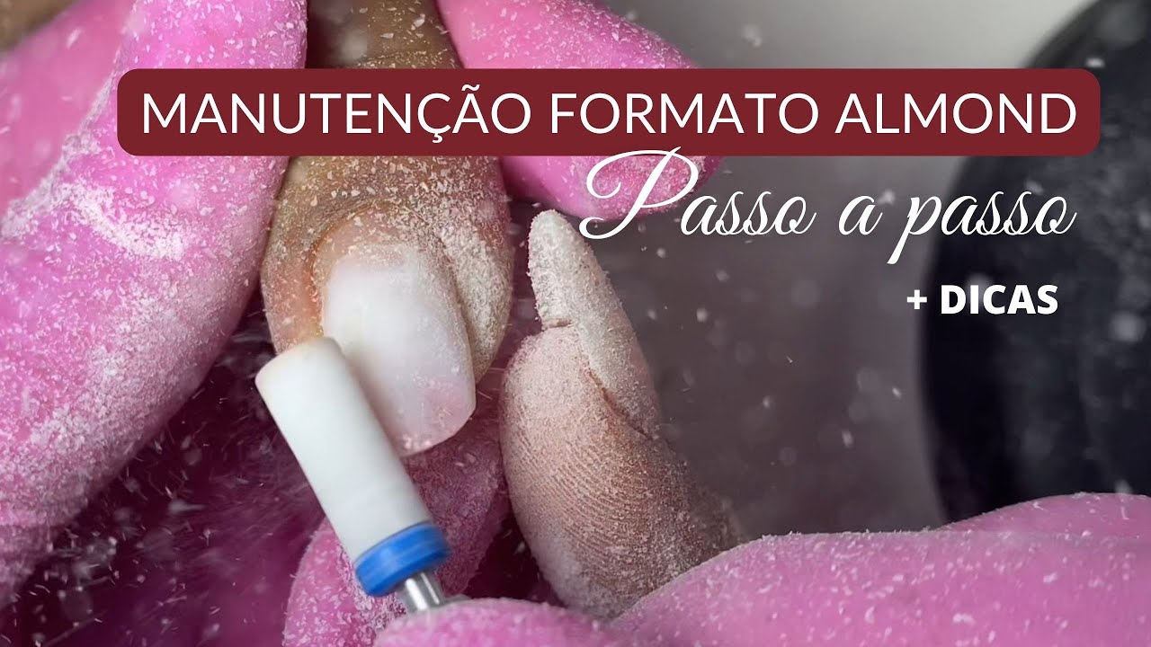 MANUTEN&Ccedil;&Atilde;O UNHA EM GEL - FORMATO ALMOND