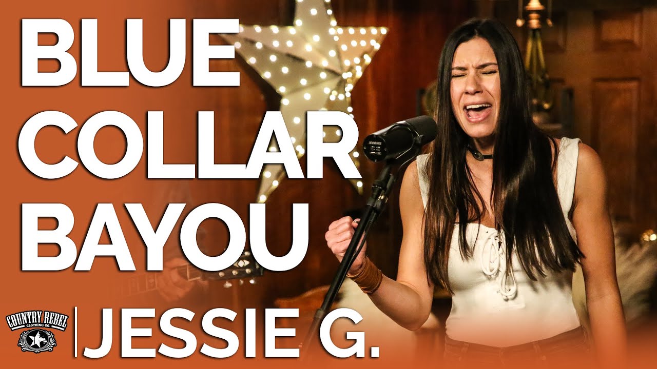Jessie G - Blue Collar Bayou (Acoustic) // Fireside Sessions