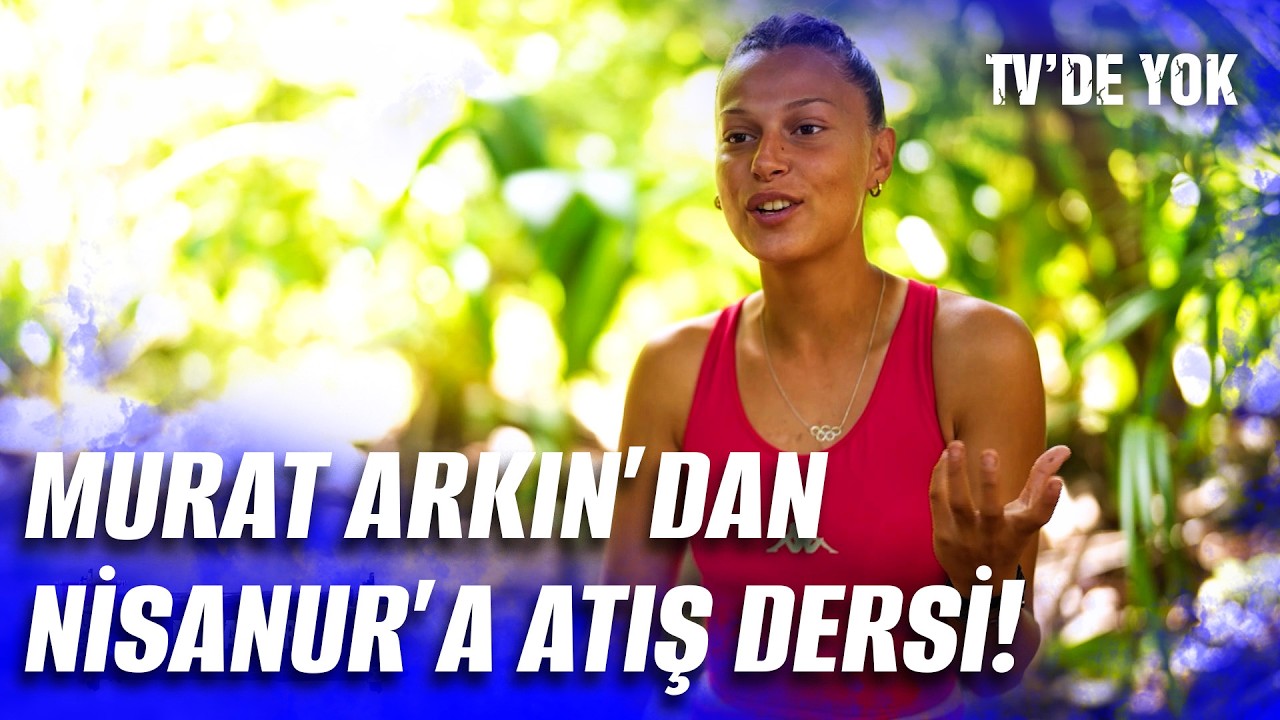 Murat Arkın, Takıma Yeni Gelen Nisanur’a Atış Çalıştırdı | Survivor 2026 11. Hafta 1. Bölüm