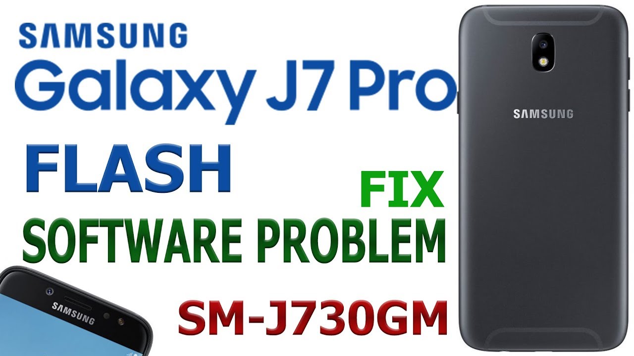 SAMSUNG GALAXY J7 PRO FLASH"SM-J730GM/DS"