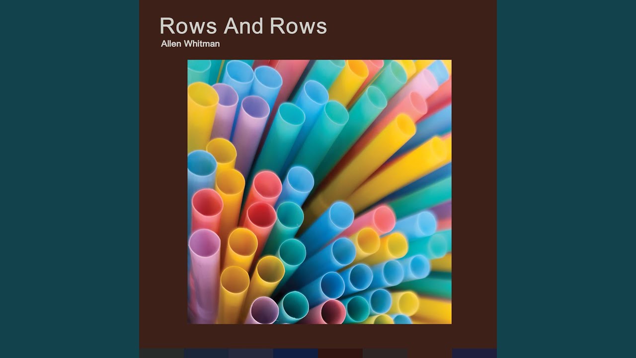 Rows And Rows