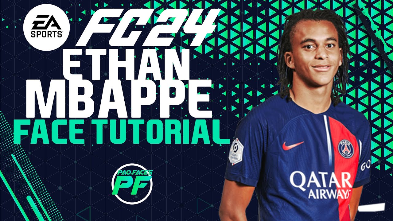 EA FC 24 ETHAN MBAPPE FACE Pro Clubs CLUBES PRO Face Creation - CAREER MODE - LOOKALIKE