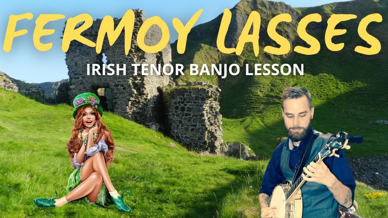 How to play 'Fermoy Lasses' | Irish Tenor Banjo (With Tabs)