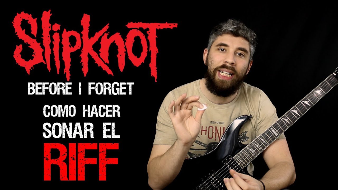 ¿Cómo tocar Before i Forget? - Slipknot - Pablo Schaab