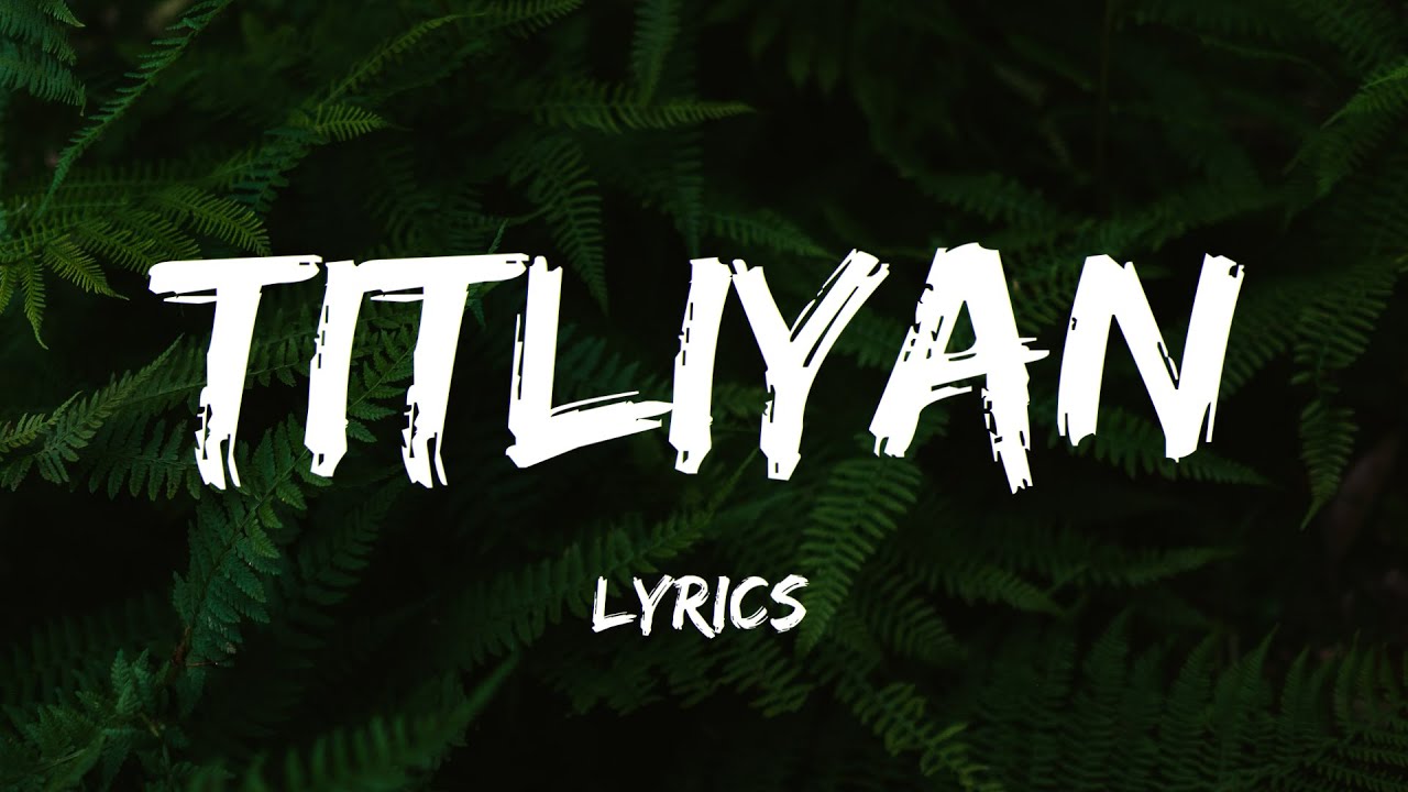 Titliaan (Lyrics)- Harrdy Sandhu, Sargun Mehta