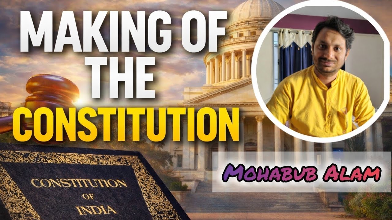 Indian constitution and polity ll Making of the constitution part 3।