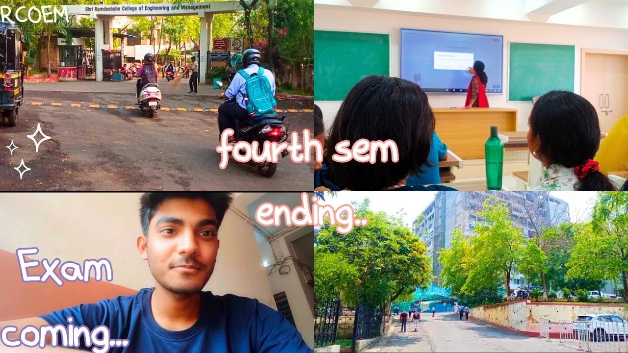 Fourth sem ending..| Exam Days | RCOEM Nagpur | Labs | Submissions! | monis sheikh rcoem