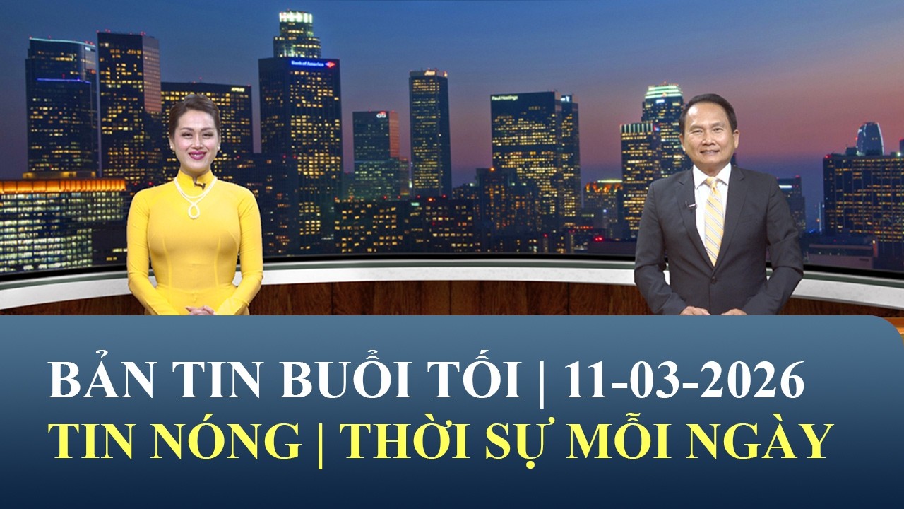 Thời Sự Buổi Tối | 11/03/2026 | FULL🔴