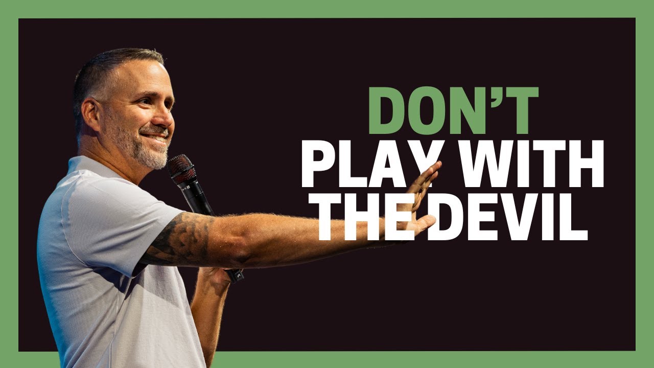 Don’t Play with the Devil | Pastor Jason Hitte