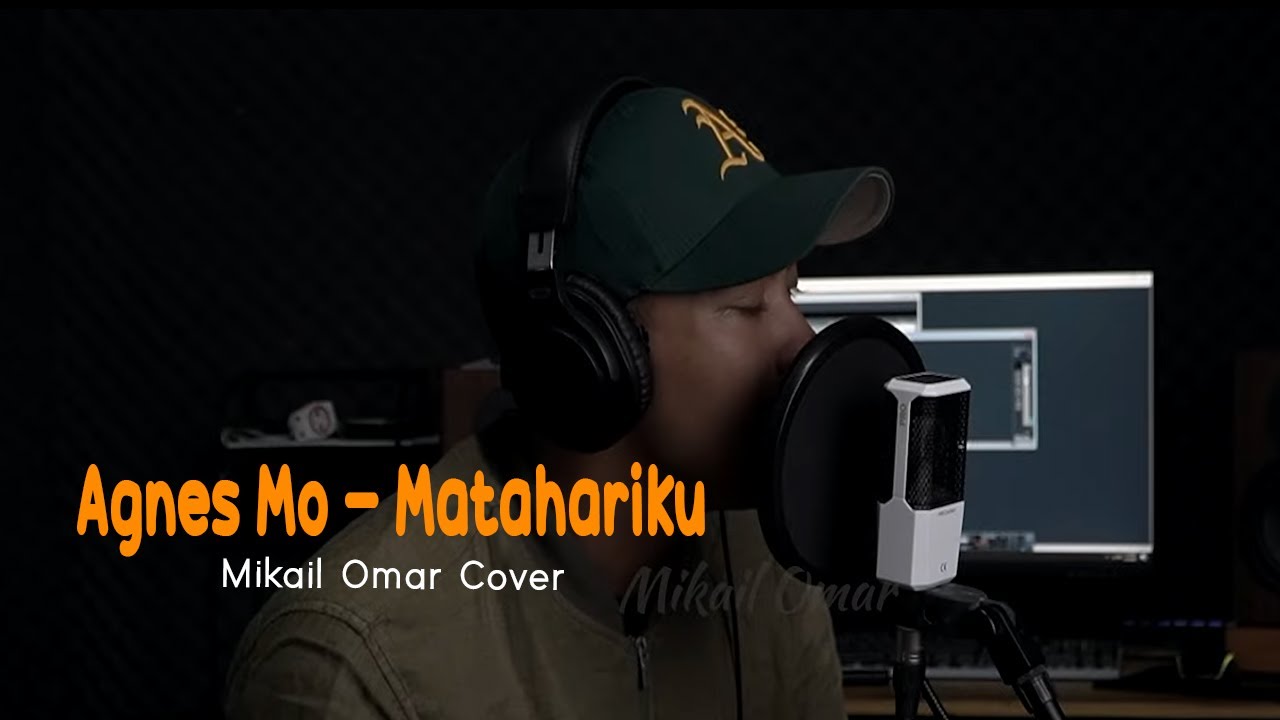 Agnes Mo - Matahariku || Mikail Omar Cover
