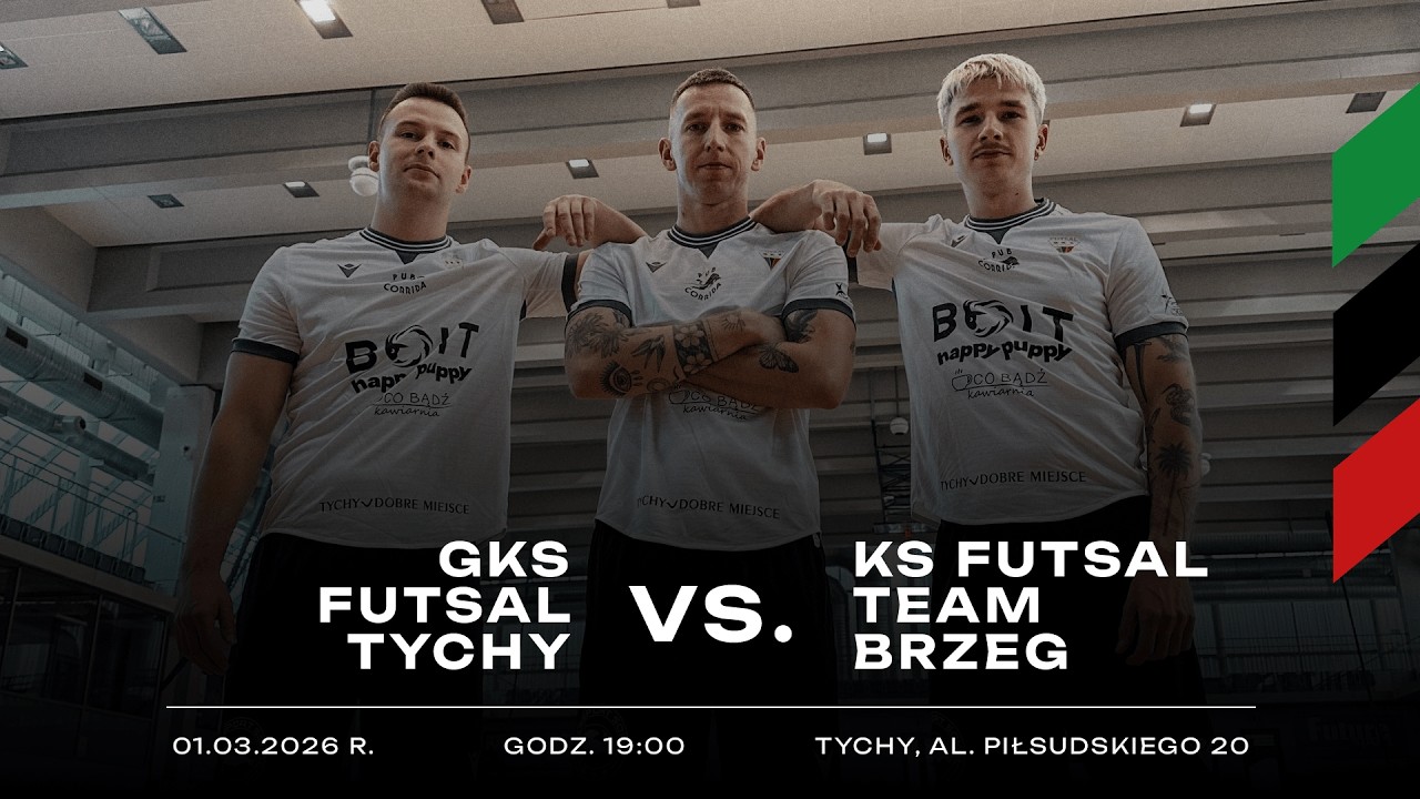 16. Kolejka 1. Ligi Futsalu: GKS Futsal Tychy - KS Futsal Team Brzeg [LIVE]