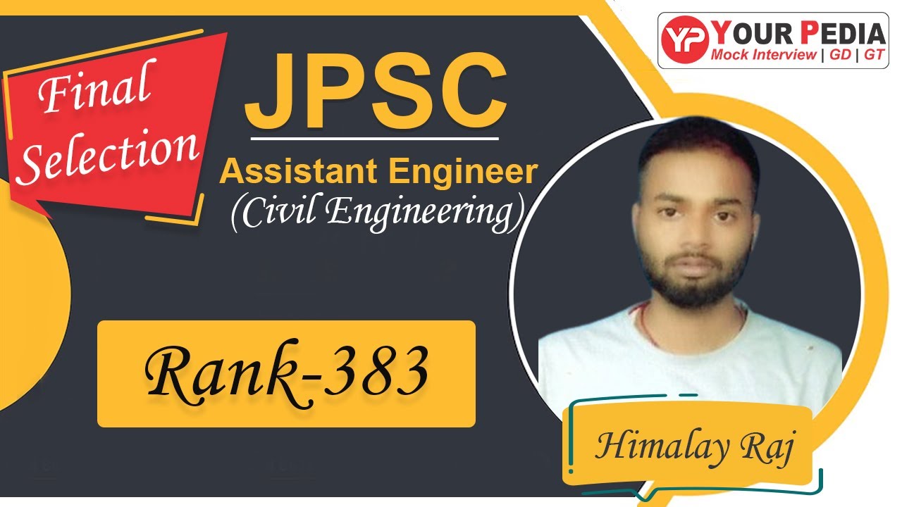 Himalay  selected as Assistant Engineer in JPSC final Selection | Prepare JE|AE interviews with YP
