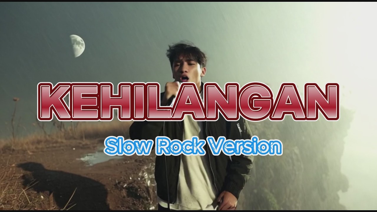 KEHILANGAN - FIRMAN Cover Slow Rock Version | KEHILANGAN VERSI Slow Rock || Lirik